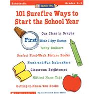 Quick Tips: 101 Surefire Ways to Start the School Year