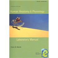 Human Anatomy & Physiology Laboratory Manual, Main Version, 7/E