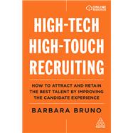 High-tech High-touch Recruiting
