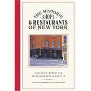 The Historic Shops & Restaurants of New York