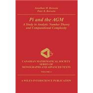 Pi and the AGM A Study in Analytic Number Theory and Computational Complexity