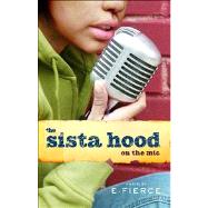 The Sista Hood On the Mic
