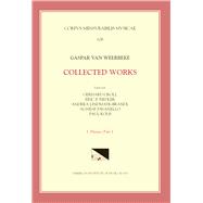 Caspar Van Weerbeke, Collected Works