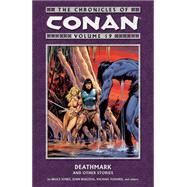 Chronicles of Conan Volume 19: Deathmark and Other Stories