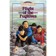 Flight of the Fugitives: Introducing Gladys Aylward (Trailblazer Books) (Volume 13)