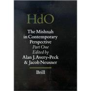 The Mishnah in Contemporary Perspective