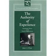 The Authority of Experience: Sensationist Theory in the French Enlightenment