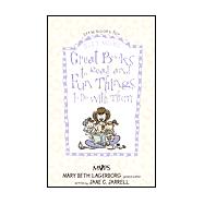 Great Books to Read and Fun Things to Do with Them : Little Books for Busy Moms