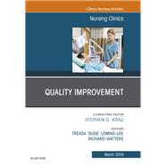 Quality Improvement, an Issue of Nursing Clinics