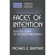 Faces of Intention