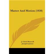 Matter And Motion