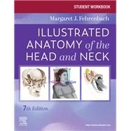 Student Workbook for Illustrated Anatomy of the Head and Neck