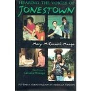 Hearing the Voices of Jonestown