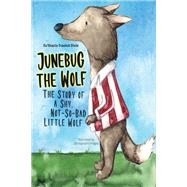 Junebug the Wolf