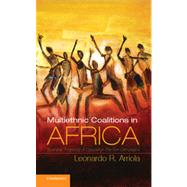 Multi-Ethnic Coalitions in Africa