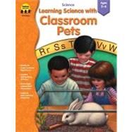 Learning Science With Classroom Pets: Ages 3-6