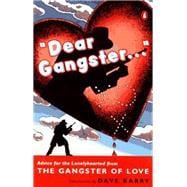 Dear Gangster