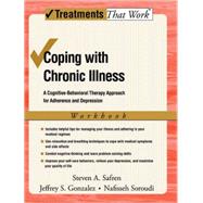 Coping with Chronic Illness A Cognitive-Behavioral Approach for Adherence and Depression