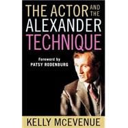 The Actor and the Alexander Technique