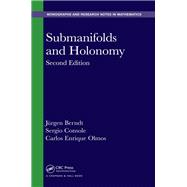 Submanifolds and Holonomy, Second Edition