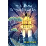 The Lighthouse Between the Worlds
