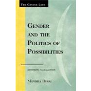 Gender and the Politics of Possibilities: Rethinking Globablization