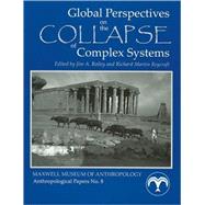 Global Perspectives on the Collapse of Complex Systems