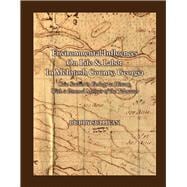 Environmental Influences On Life & Labor in McIntosh County, Georgia Case Studies in Ecology as History With a Personal Memoir of the Tidewater