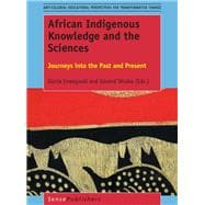 African Indigenous Knowledge and the Sciences