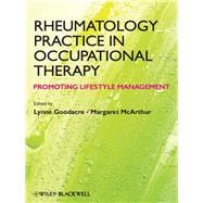 Rheumatology Practice in Occupational Therapy Promoting Lifestyle Management
