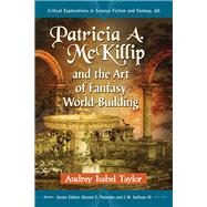 Patricia A. Mckillip and the Art of Fantasy World-building