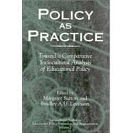 Policy As Practice