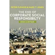 The End of Corporate Social Responsibility