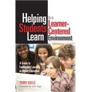 Helping Students Learn in a Learner-Centered Environment