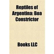 Reptiles of Argentin : Boa Constrictor