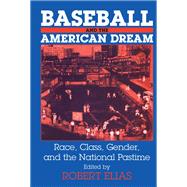 Baseball and the American Dream