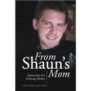 From Shaun's Mom