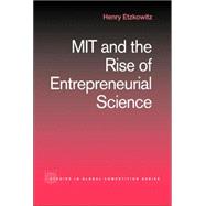Mit and the Rise of Entrepreneurial Science