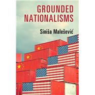 Grounded Nationalisms