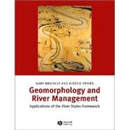 Geomorphology and River Management Applications of the River Styles Framework