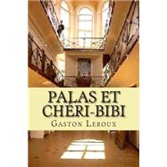 Palas Et Cheri-bibi