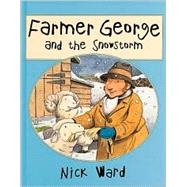 Farmer George and the Snowstorm