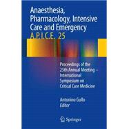 Anaesthesia, Pharmacology, Intensive Care and Emergency A.P.I.C.E.