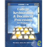 Greg College Keyboarding and Document Processing for Windows: Lessons 1-60
