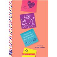 The Boy Project: A Wish Novel Notes and Observations of Kara McAllister