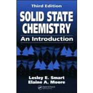 Solid State Chemistry: An Introduction, Third Edition