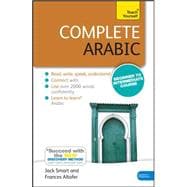 Complete Arabic Beginner to Intermediate Course Learn to read, write, speak and understand a new language with Teach Yourself