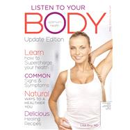 Listen to Your Body Optimum Health