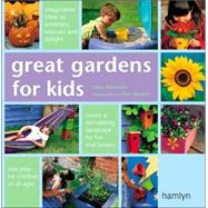 Great Gardens for Kids