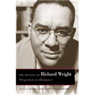 The Politics of Richard Wright